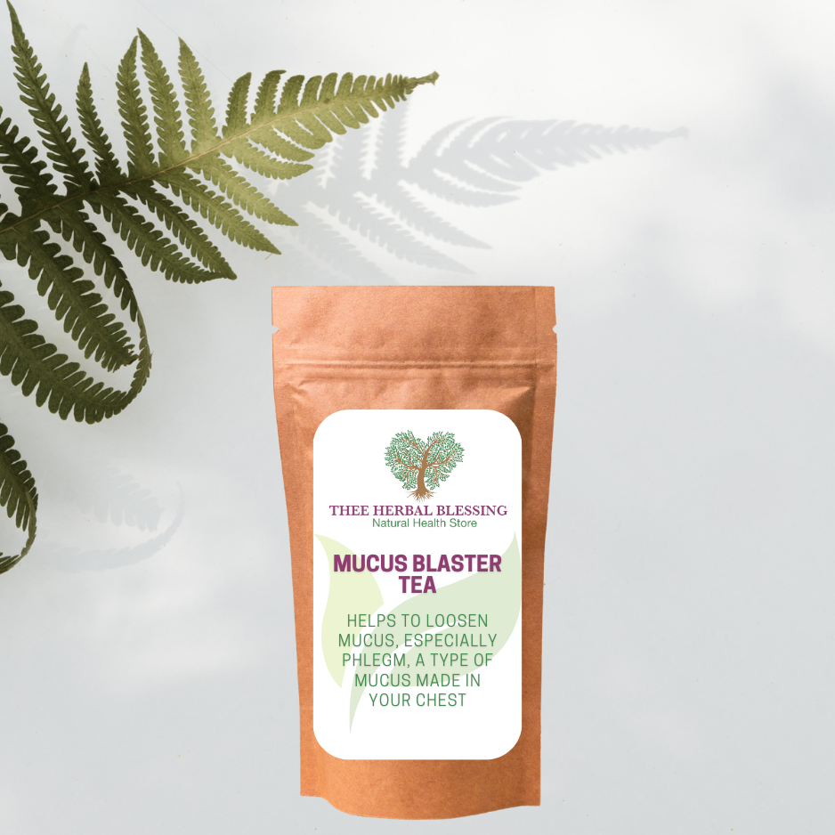 Mucus Blaster Tea – Thee Herbal Blessing