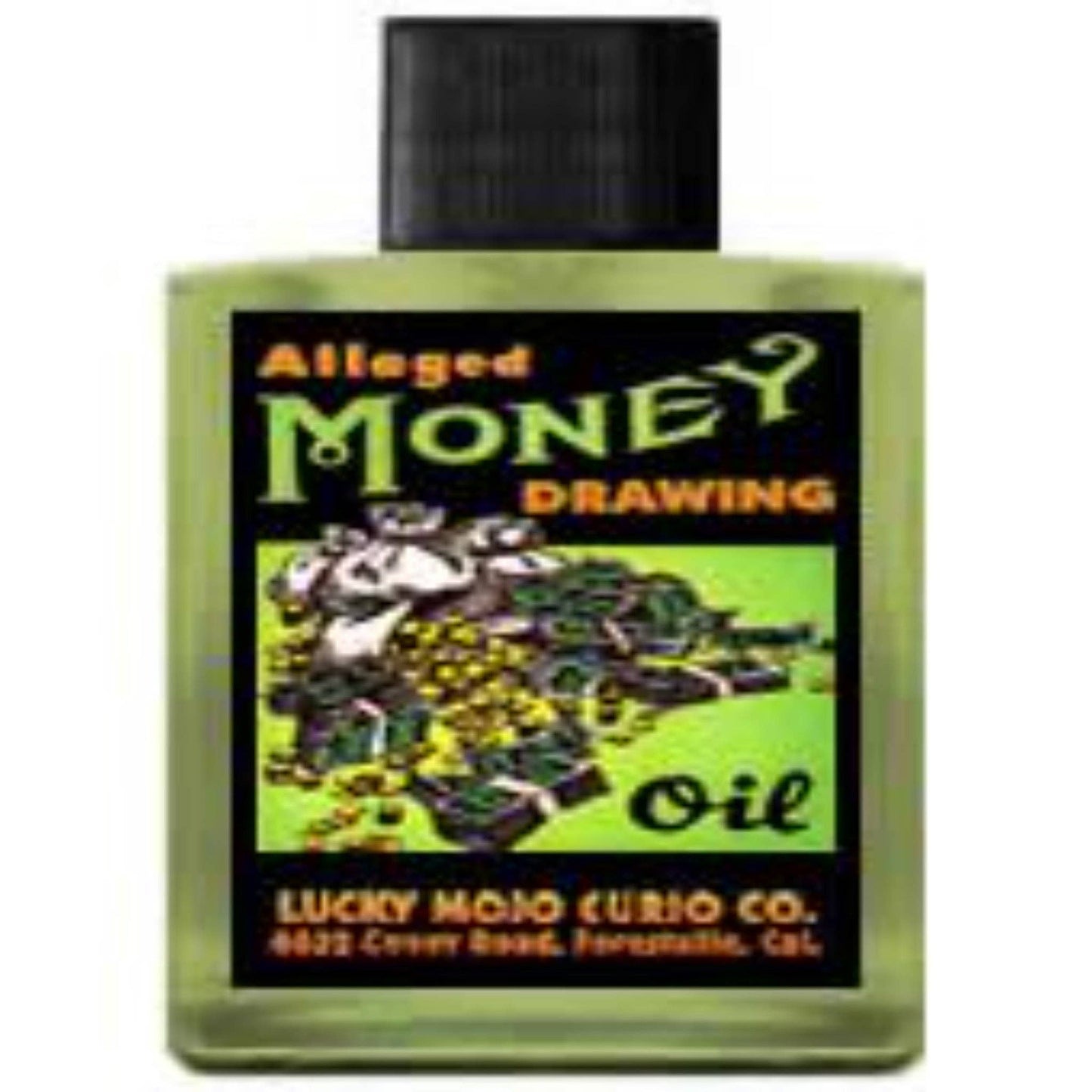 Alleged Money Drawing Oil